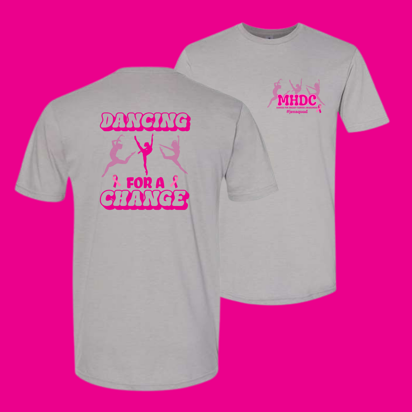 MHDC, Dancing for a Cure #jensquad, Tshirt