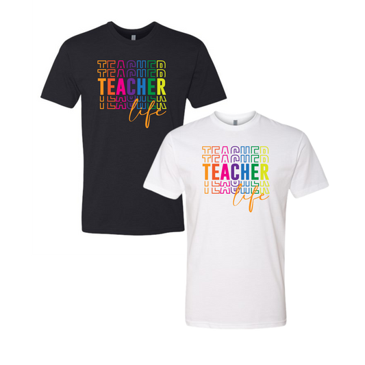 Teacher Life T-Shirt