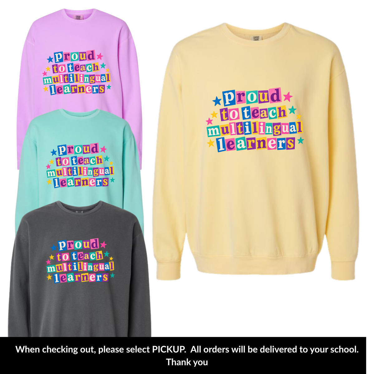 Teacher- Multilingual Learners Comfort Color T-shirt or Sweatshirt