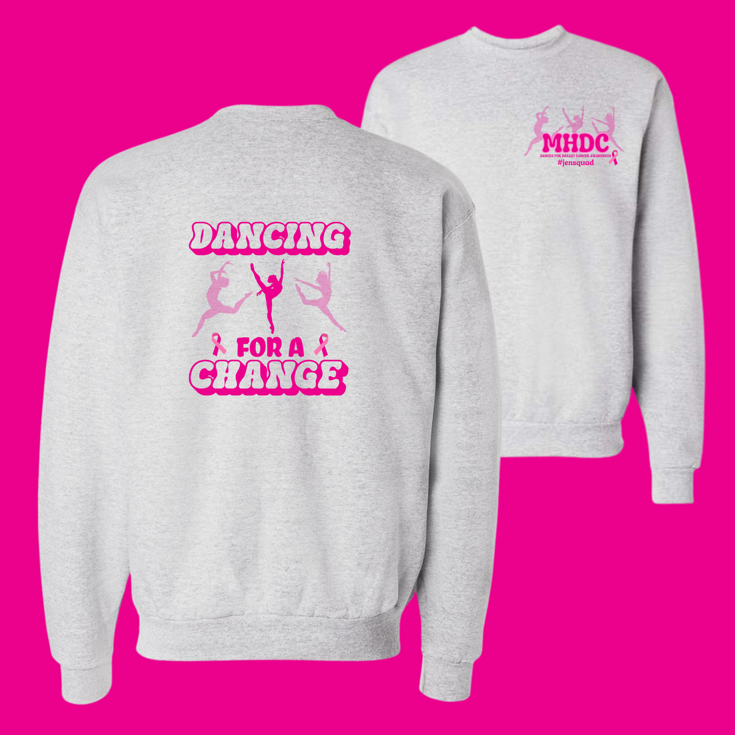 MHDC, Dancing for a Cure #jensquad, Sweatshirt