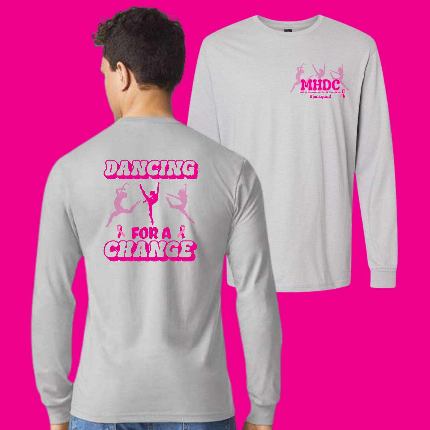 MHDC, Dancing for a Cure #jensquad, Long Sleeve Tshirt