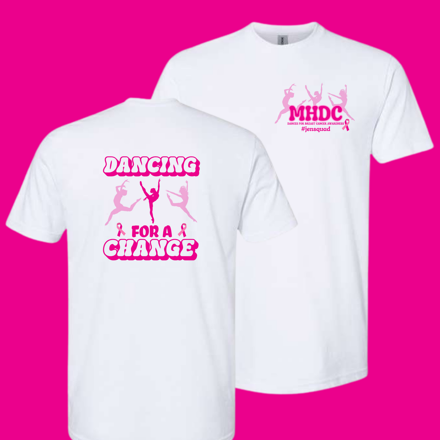 MHDC, Dancing for a Cure #jensquad, Tshirt