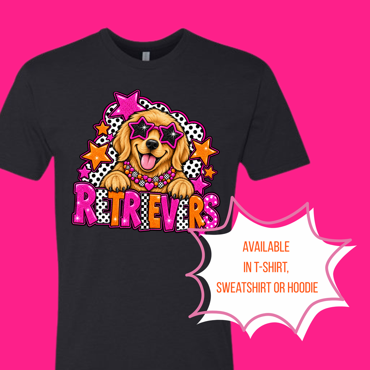 Fancy Retriever T-shirt, Sweatshirt or Hoodie